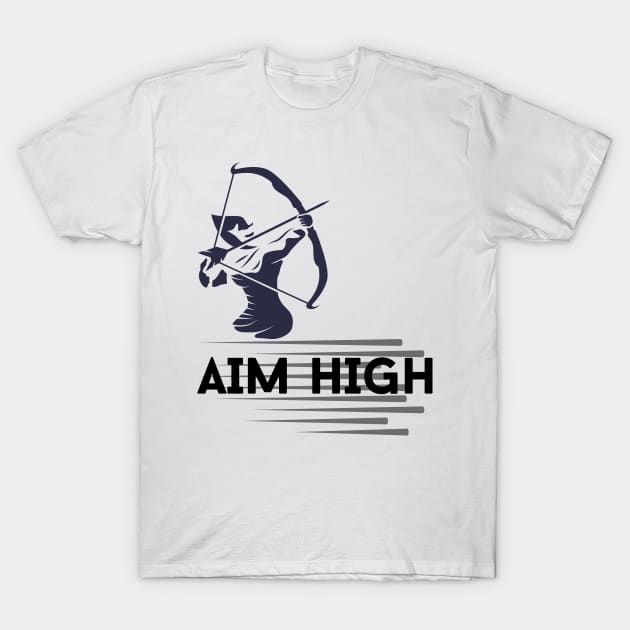 AIM HIGH T-Shirt by zackmuse1